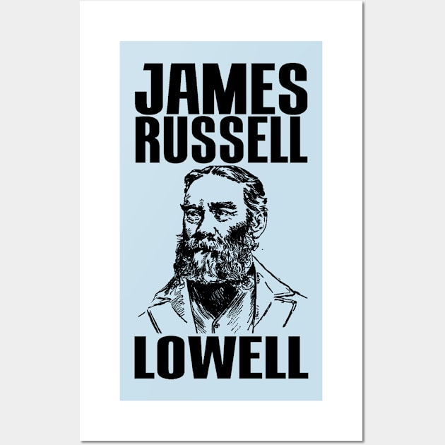 James Russell Lowell Wall Art by truthtopower